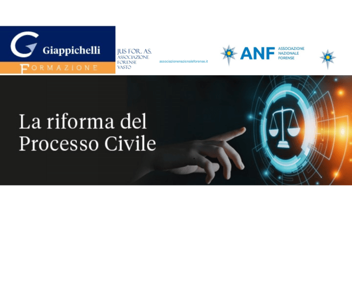 ANF offre ai propri associati a condizioni di favore il corso on line Giappichelli sulla riforma del processo civile. In corso di accreditamento al CNF ai fini della formazione permanente obbligatoria